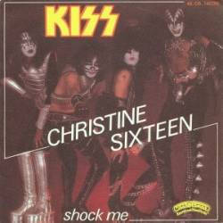 Kiss : Christine Sixteen
